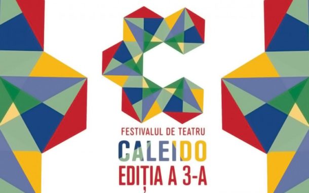 Festivalul de Teatru Caleido, sub semnul diversității