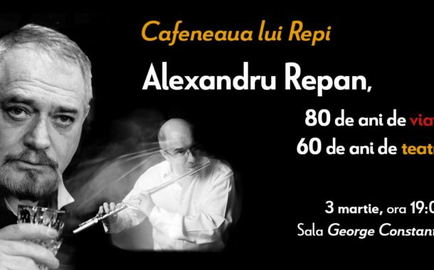 Alexandru Repan, 80 de ani de viață, 60 de ani de teatru