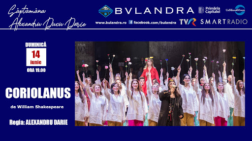 „Coriolanus”, pe scena online a Teatrului „Bulandra”