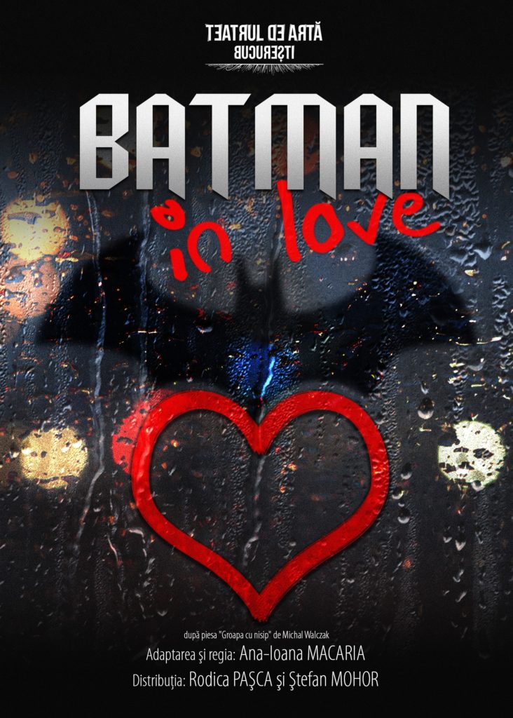 „Batman in Love” are avanpremiera la „Teatru sub stele”