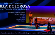 „Villa Dolorosa“, un teatru al apropierii, despre fiinţe distanţate social