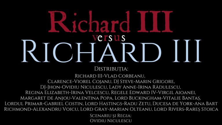 „Richard III versus RICHARD III”, un spectacol nou la Teatrul Mic